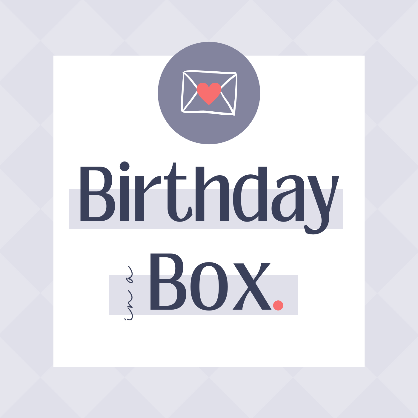 Birthday in a Box